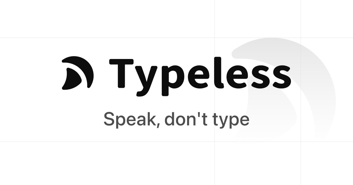Typeless