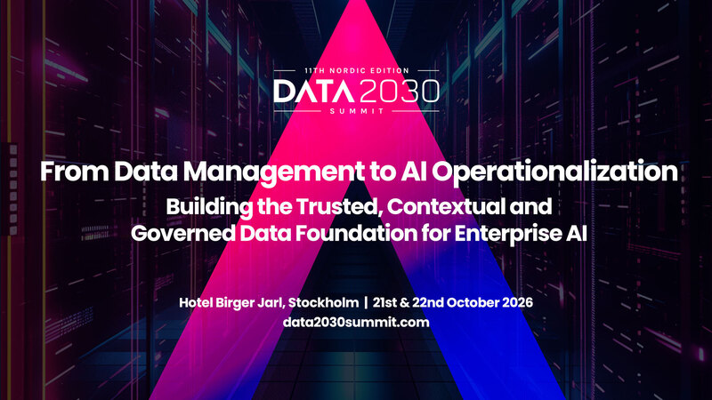 Data 2030 Summit 2026 | 11th Nordic Edition