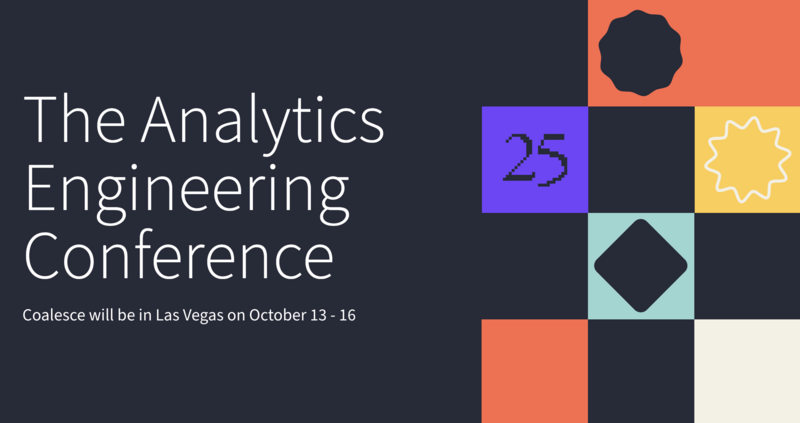 Coalesce 2025: The Analytics Engineering Conference