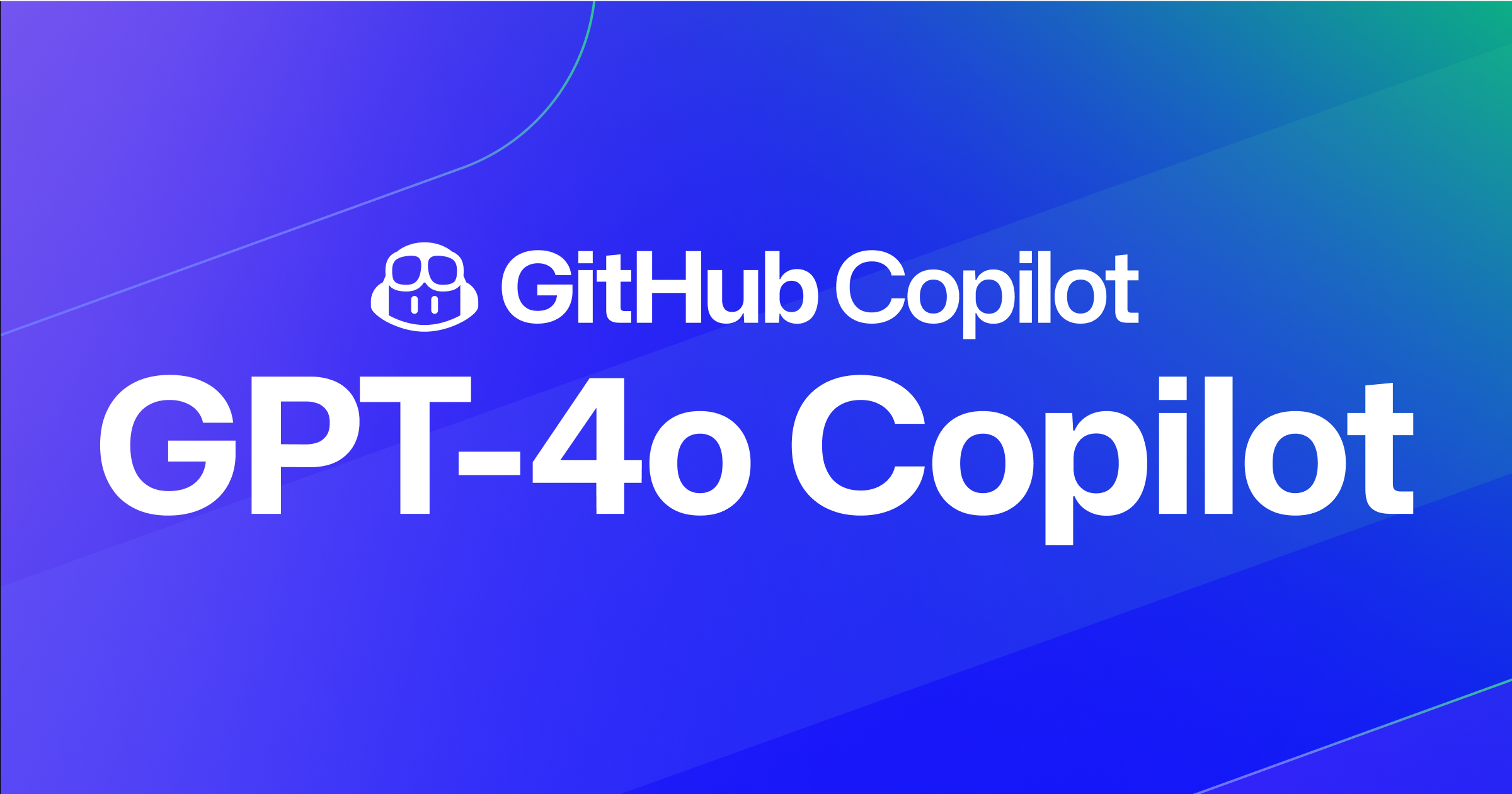 GitHub Introduces GPT-4o Copilot for VS Code