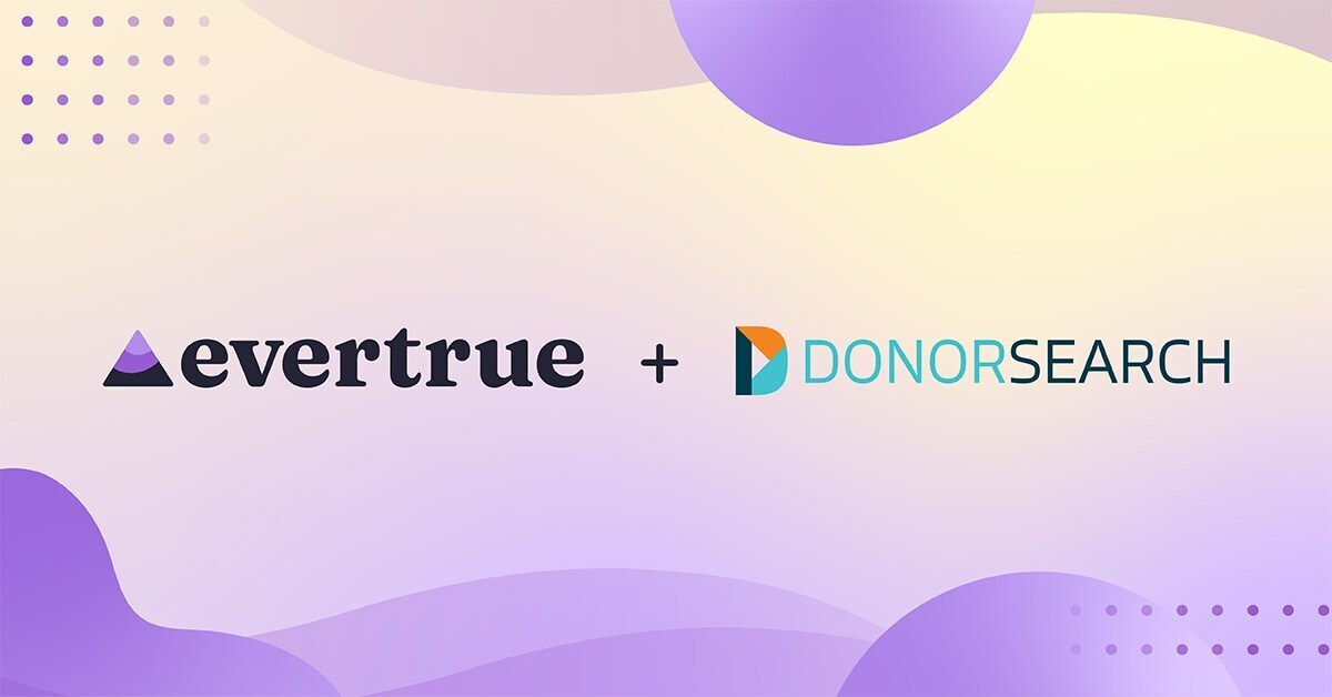 EverTrue Acquires DonorSearch to Enhance Fundraising Intelligence