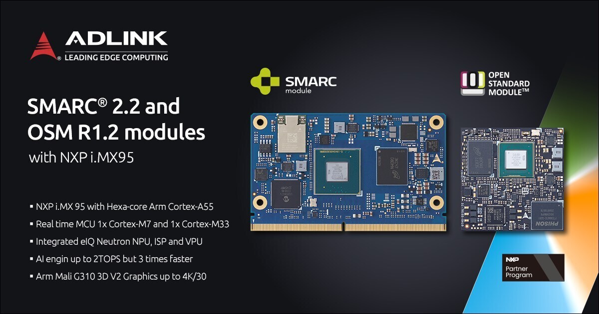 ADLINK Expands COM Lineup with NXP i.MX95-Based Modules