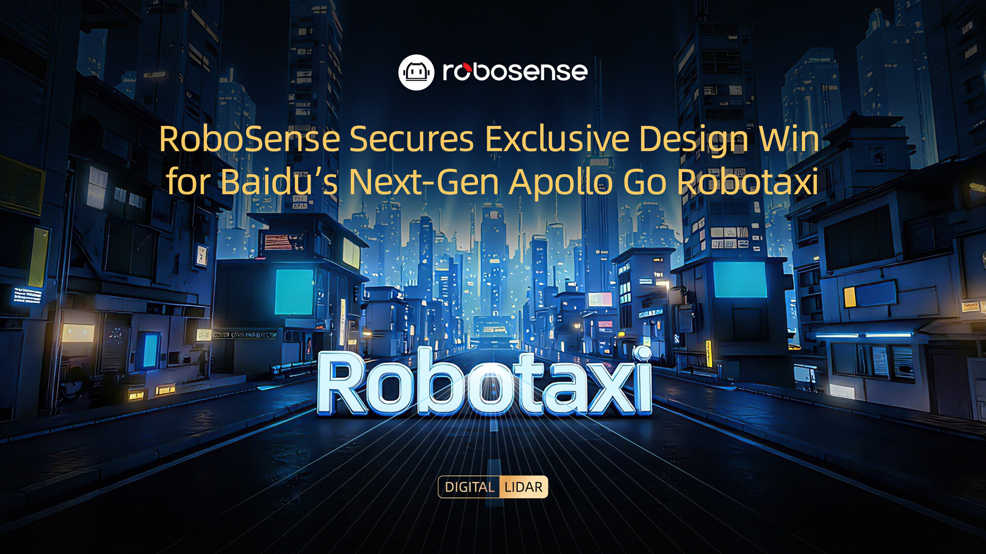 RoboSense Wins Exclusive LiDAR Deal for Baidu’s Next-Gen Apollo Go Robotaxi