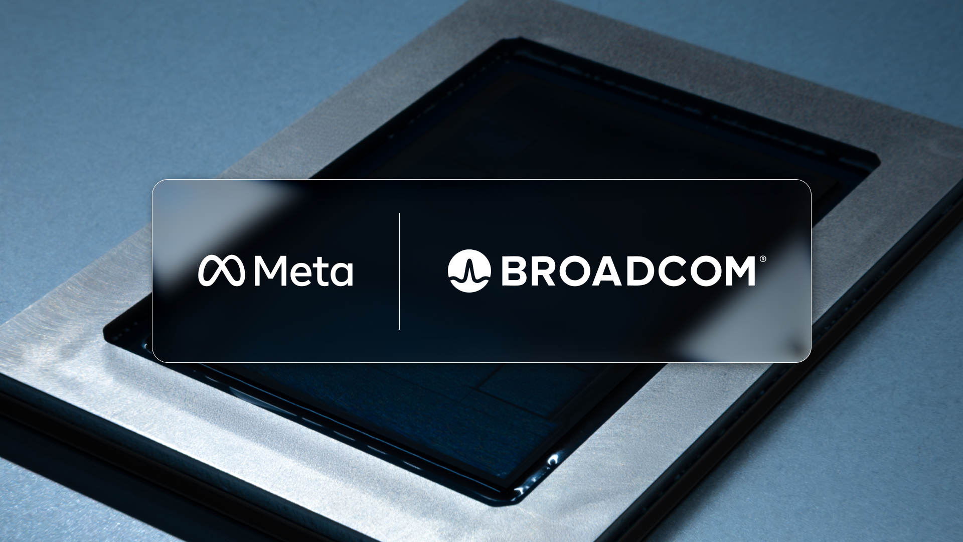 Meta and Broadcom to Co-Develop Custom AI Silicon