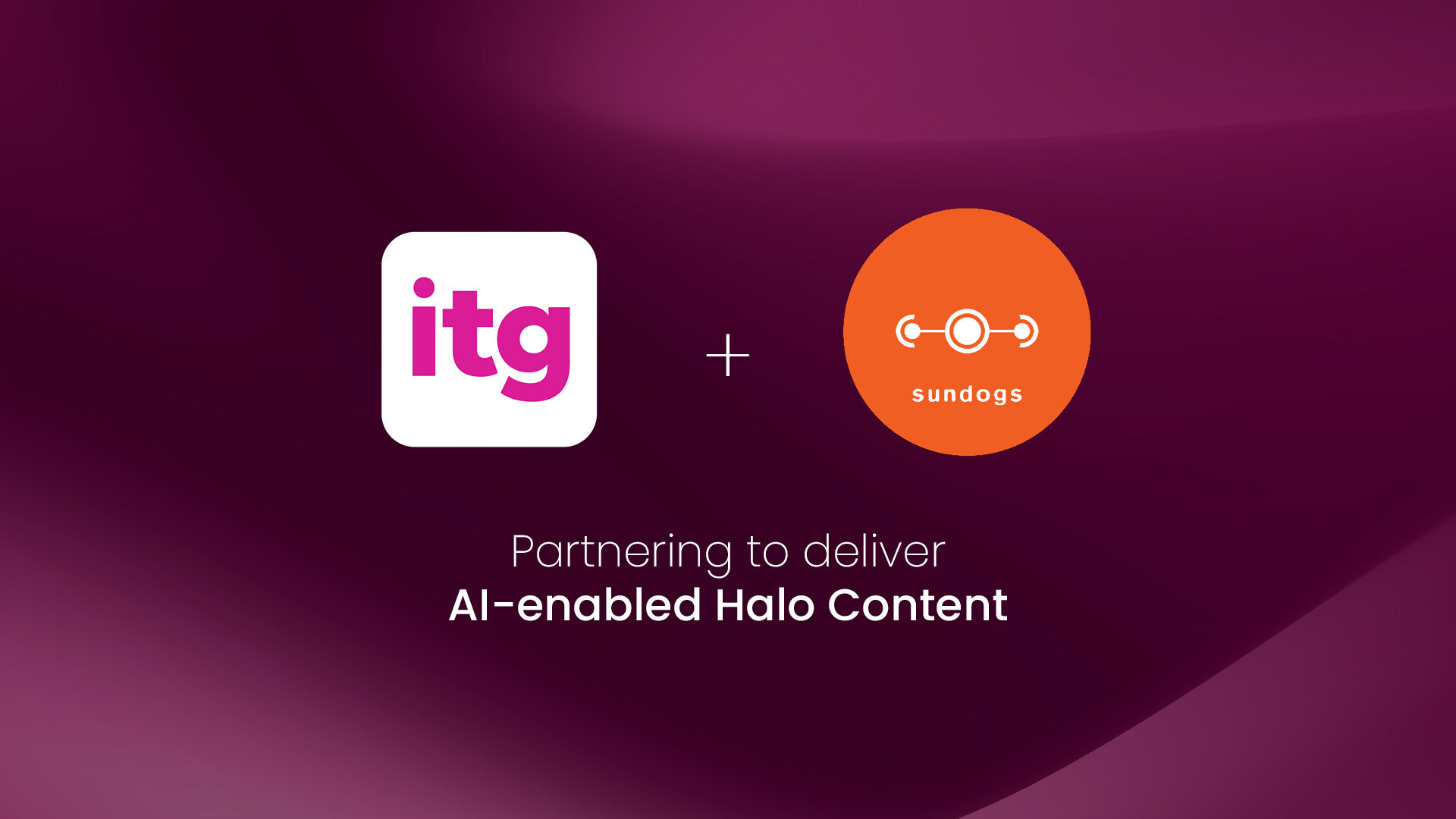 ITG and Sundogs Partner to Enhance Creative Performance with AI