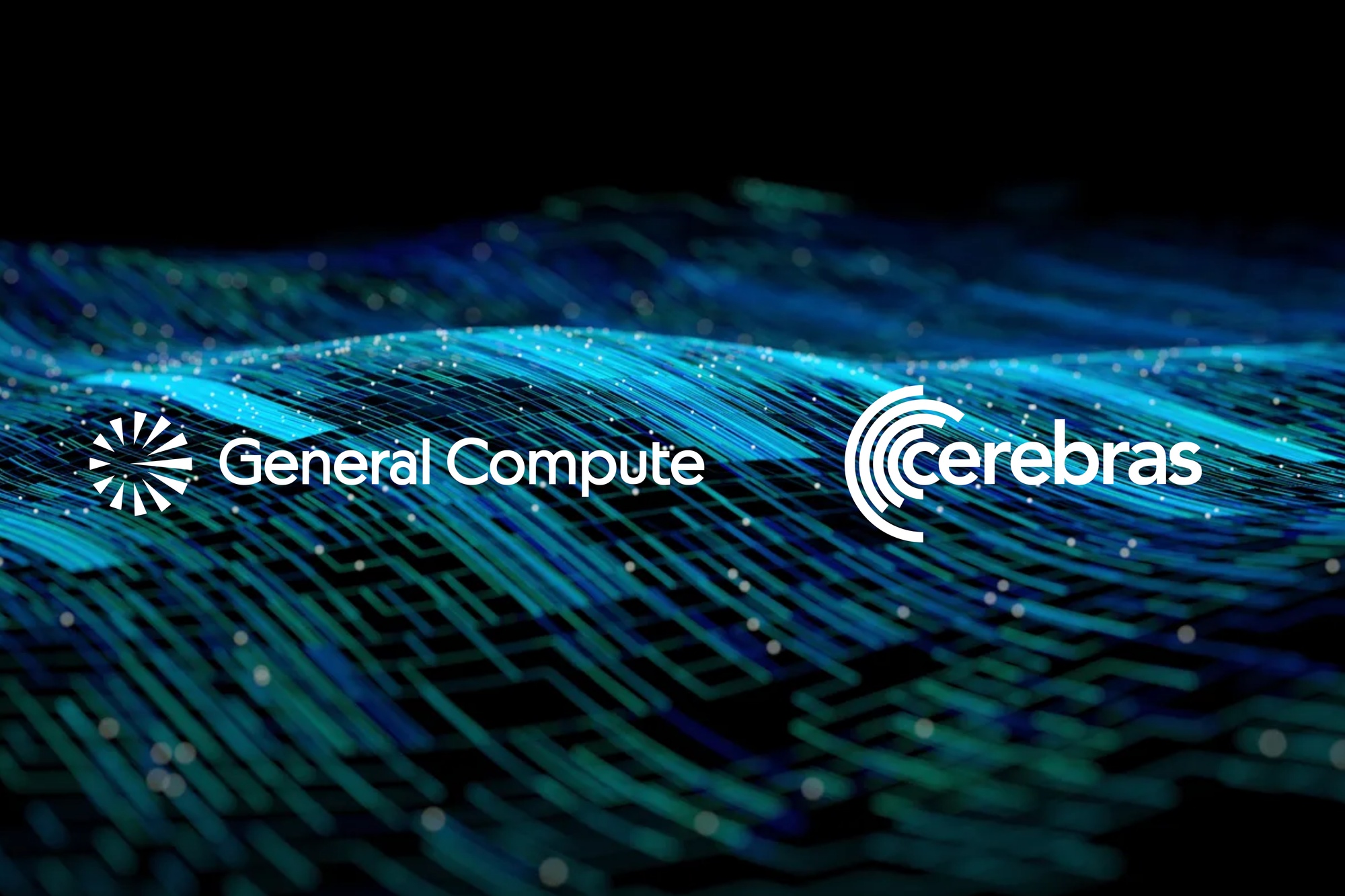 General Compute Signs Cerebras Inference Deal