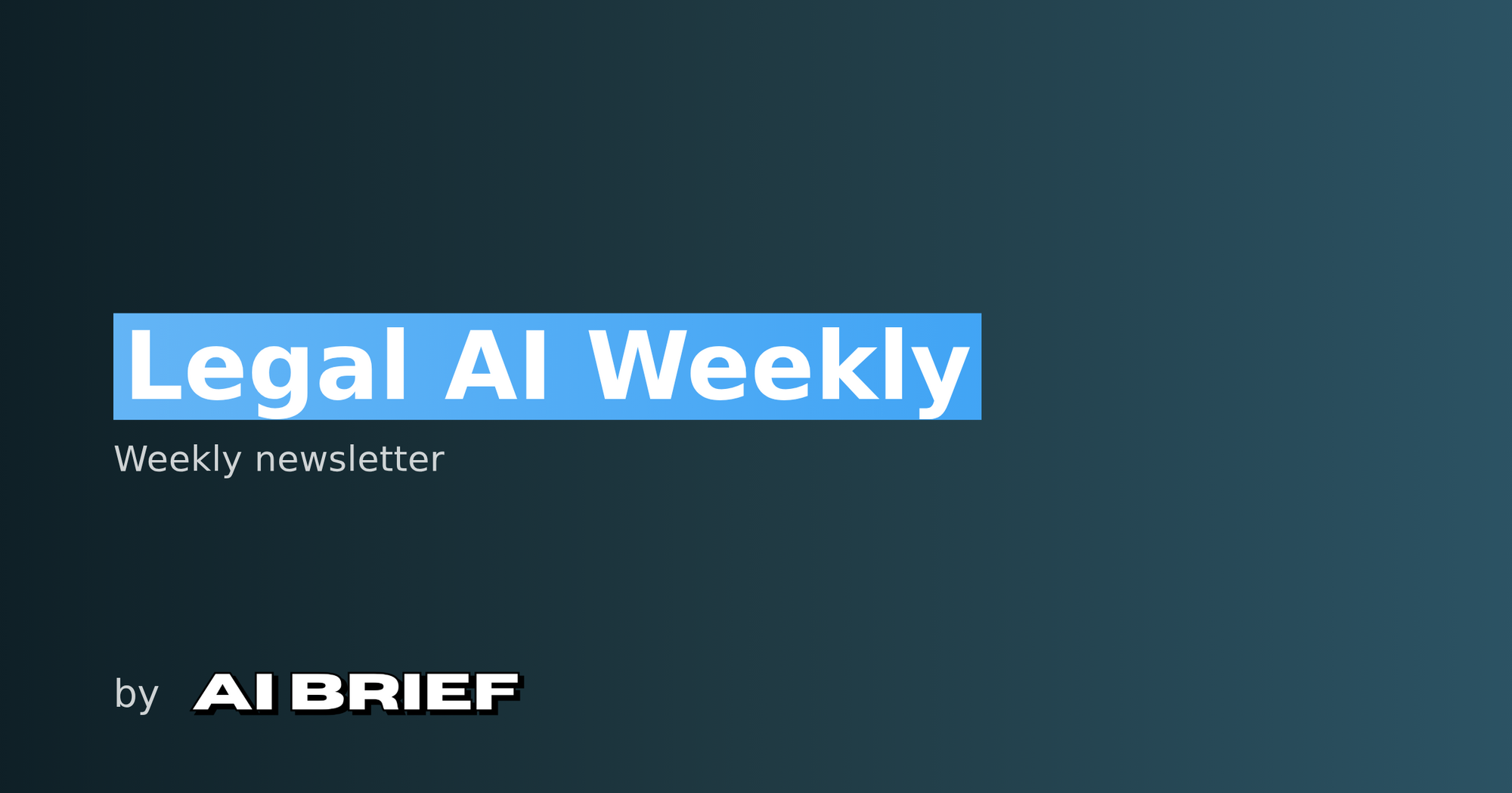 Legal AI Weekly