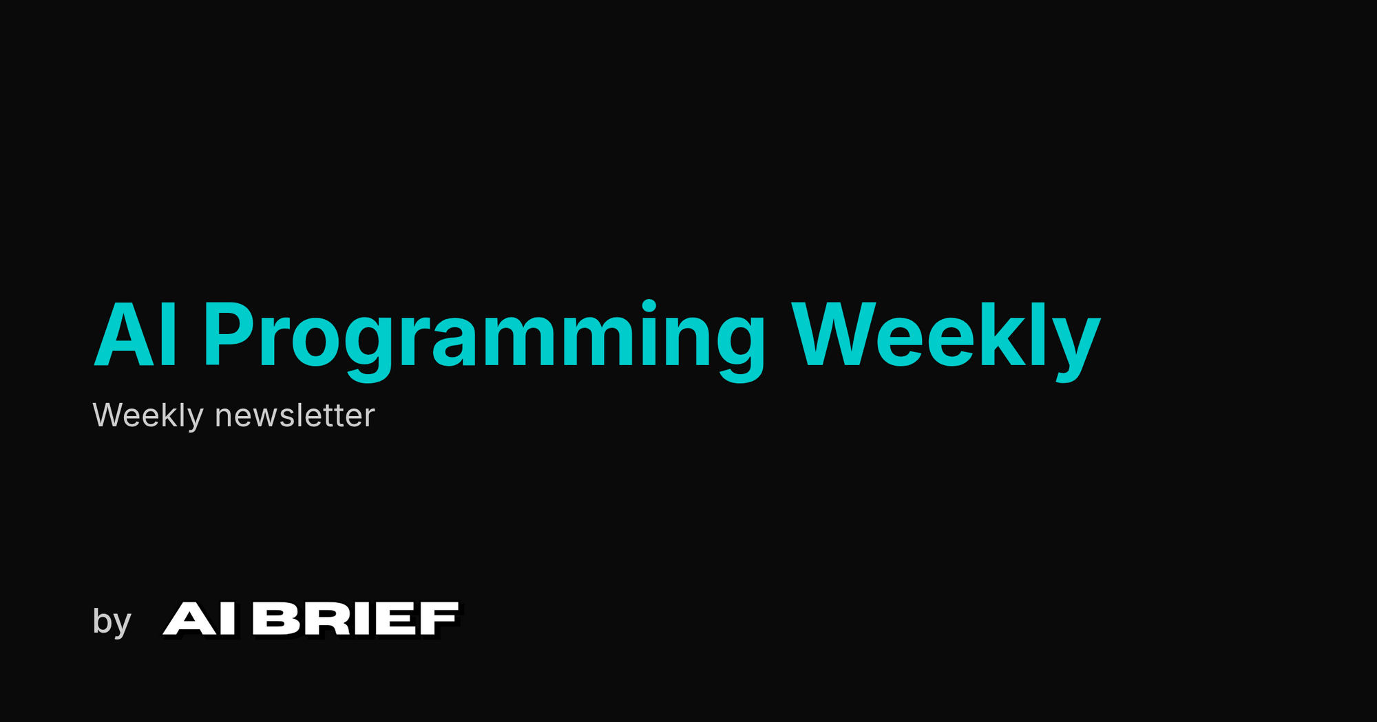 AI Programming Weekly