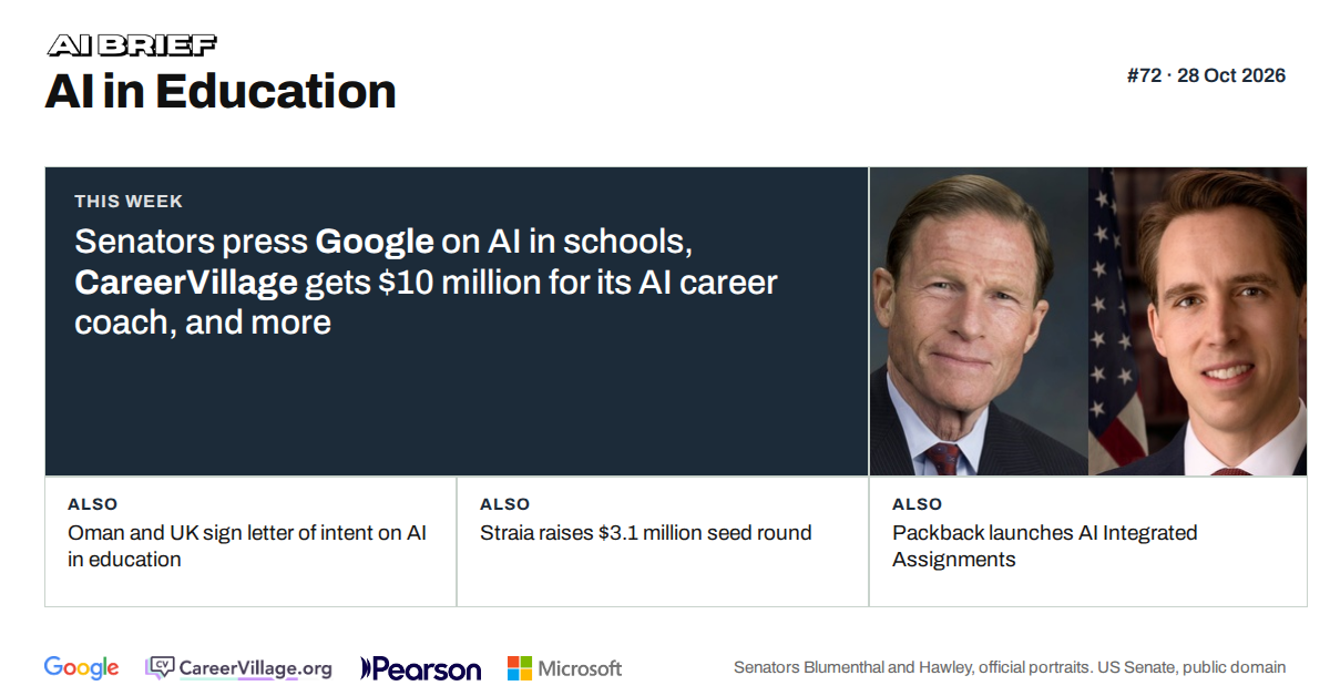 Senators press Google on AI in schools, CareerVillage gets $10 million for its AI career coach, and more - AI in Education #72