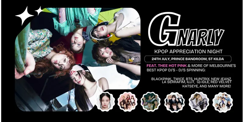 Gnarly | KPOP Night