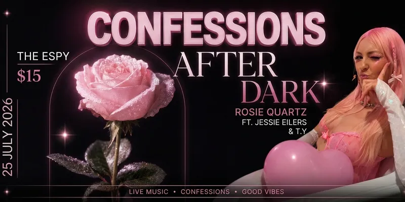 ItsRosieQuartz | Confessions After Dark