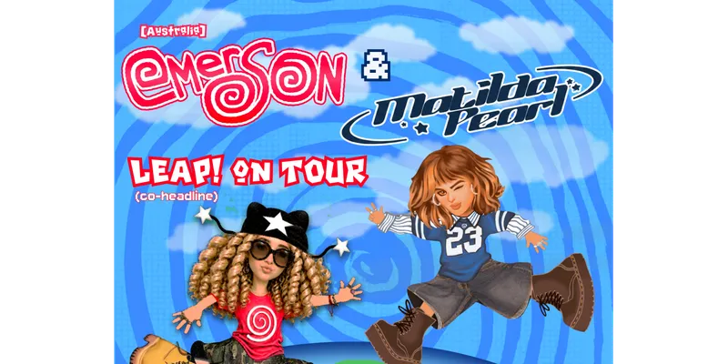 Emerson x Matilda Pearl: LEAP! On Tour
