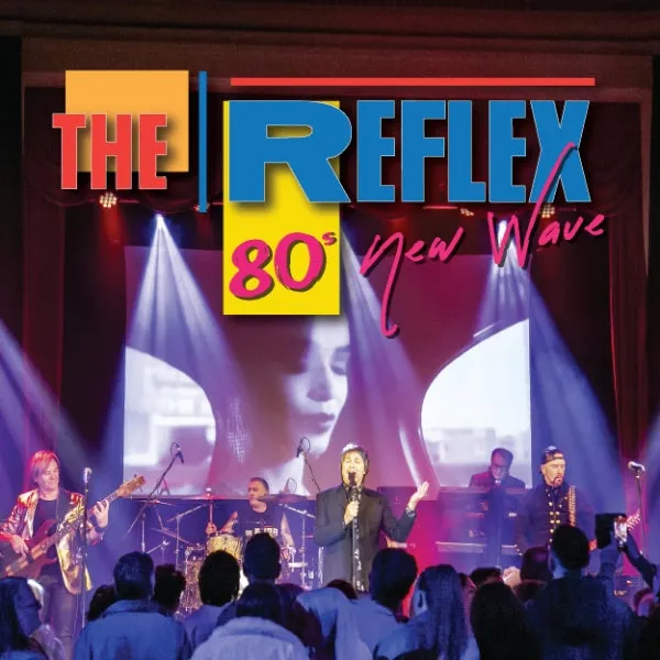 The Reflex - 80s New Wave