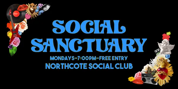 ‘Social Sanctuary’ Munroe (EP launch), Norwood + Grace De Vos