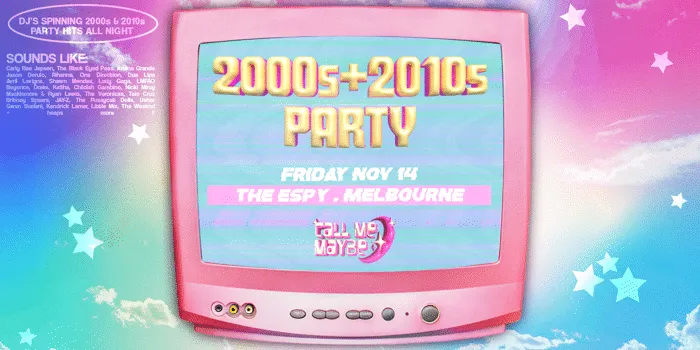 2000s + 2010s Party - Melbourne