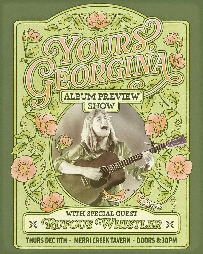 Yours, Georgina (full band) with special Guest Rufous Whistler 