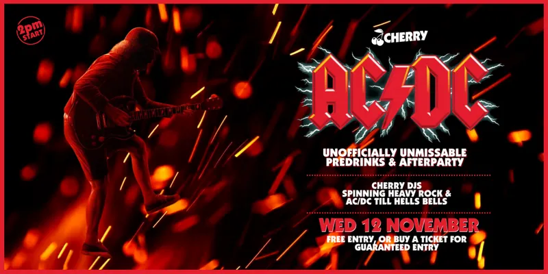 AC/DC Pre & Post Drinks Party!