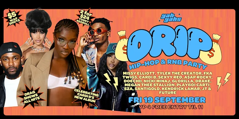 DRIP ~ Hip-Hop & RnB Party! 