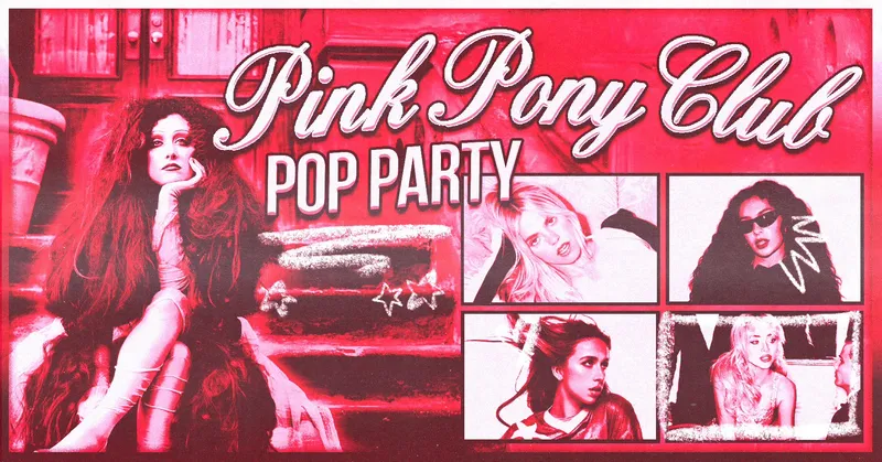 Pink Pony Club: Pop Party