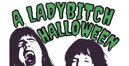 A LadyBitch Halloween