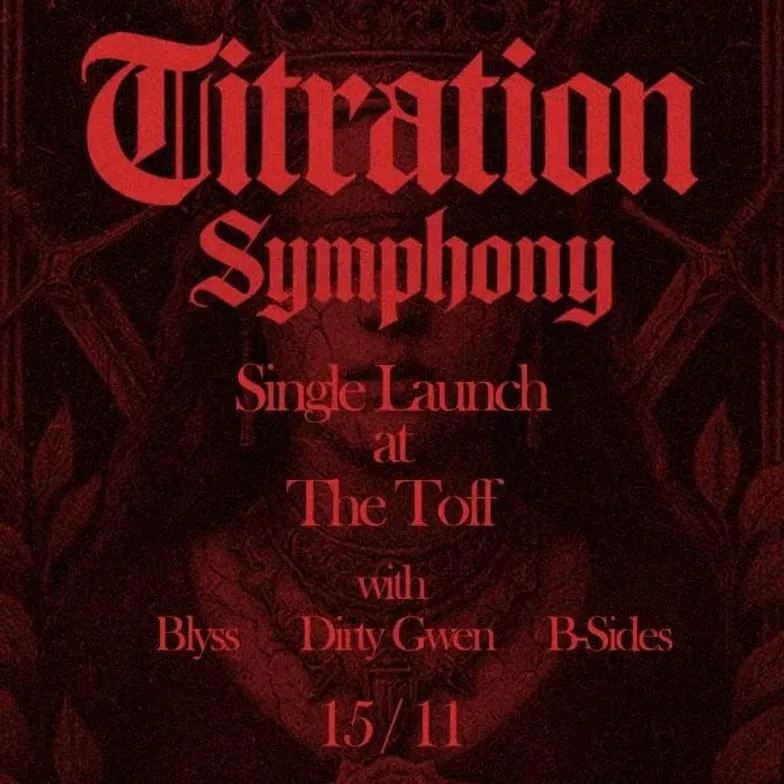 Titration – Symphony Single Launch