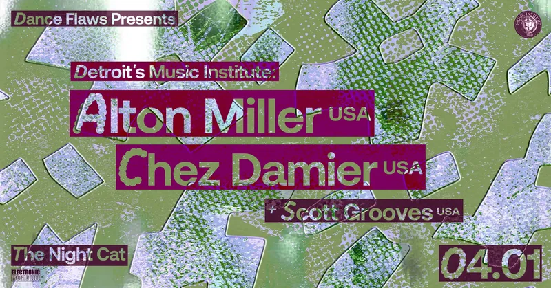 Detroit’s Music Institute w/ Alton Miller, Chez Damier + Scott Grooves