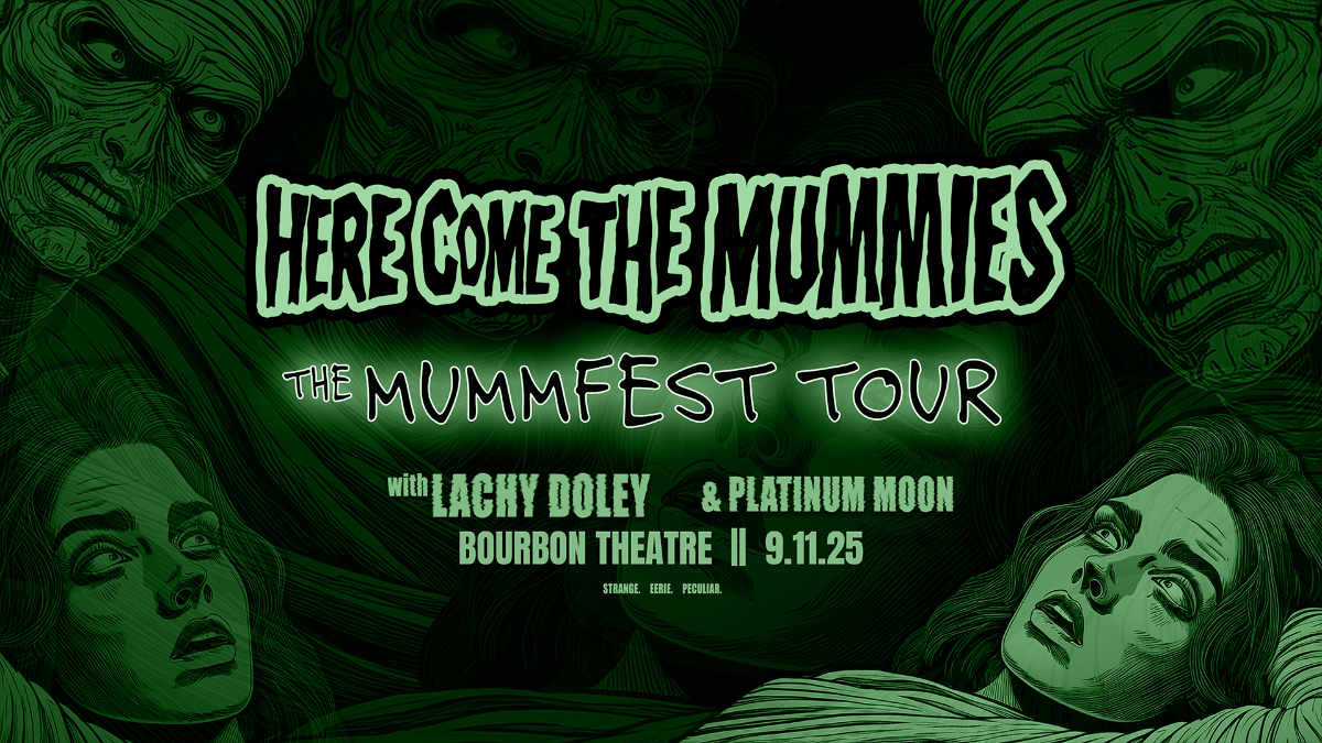 Here Come The Mummies Image