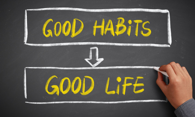Building Good Habits